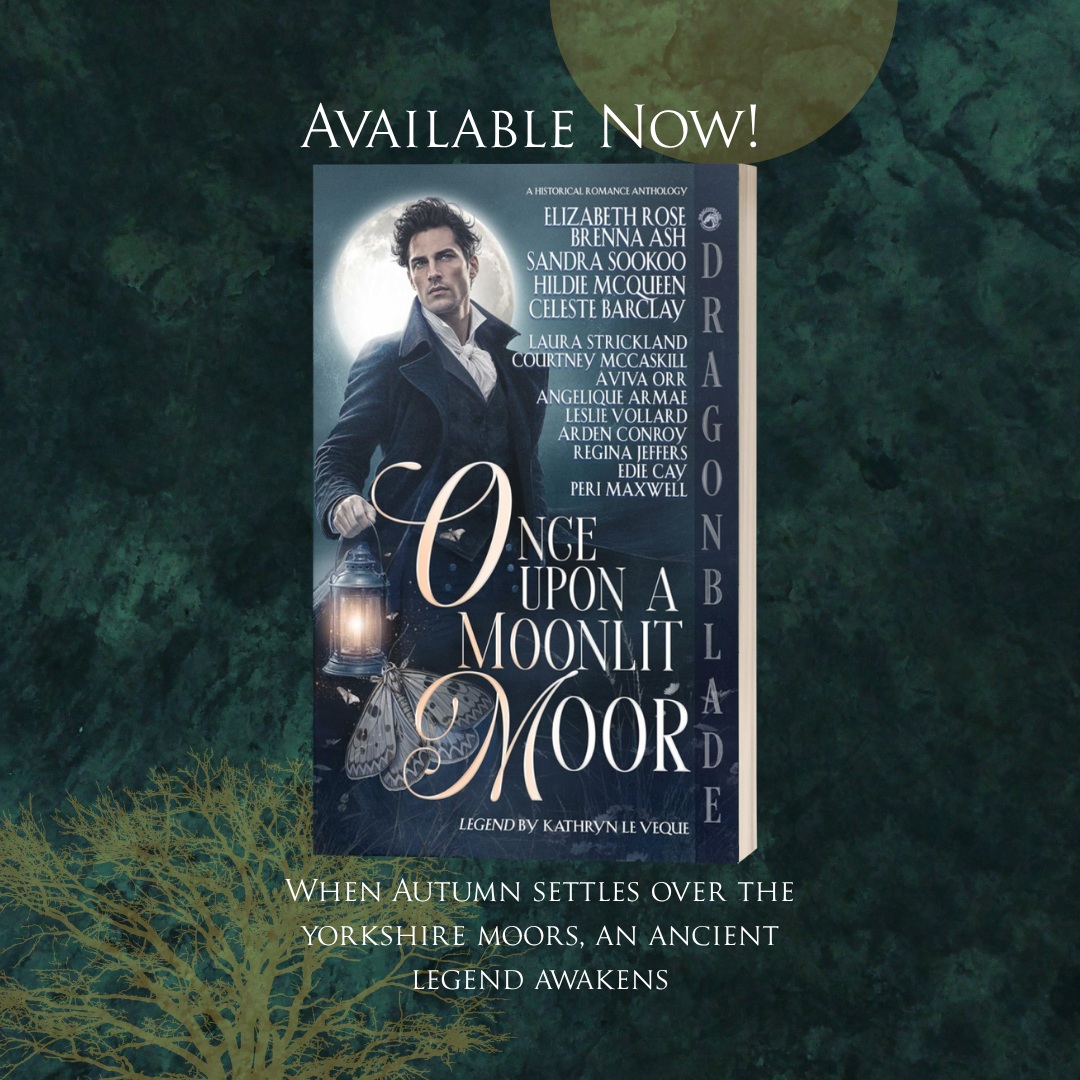 Once Upon a Moonlit Moor. New release! Available in Kindle Unlimited.

The spooky season has arrived and so has another romantic collection of haunting love tales!

When autumn settles over the Yorkshire moors, an ancient legend awakens.

Centuries ago, two lovers attempted to elope, only to be torn apart by an angry father. The young man lost his head—and legend says he still drives his phantom carriage across the moonlit moors, searching for the woman he loved.

Once Upon a Moonlit Moor is a collection of historical romances about lovers divided by family, circumstance, distance, or time—and the enduring power of a love that refuses to die.

Authors in this collection include:
Elizabeth Rose
Brenna Ash
Sandra Sookoo
Hildie McQueen
Celeste Barclay
Laura Strickland
Courtney McCaskill
Aviva Orr
Angelique Armae
Leslie Vollard
Arden Conroy
Regina Jeffers
Edie Cay
Peri Maxwell