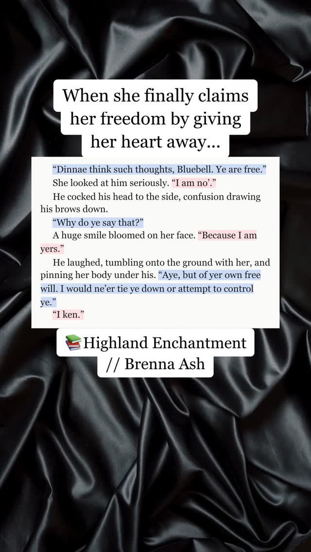 UGH the way she claims him 🤭 'Because I am yers.' This kind of possessive love hits different. #bookstagram #bookrecommendations #romancebooks #bookreels #scottishromance #historicalromance #bookboyfriend #bookdialogue #possessivelove